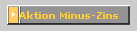 Aktion Minus-Zins
